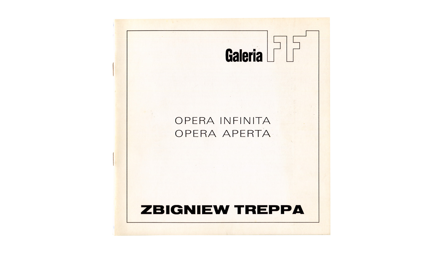 Zbigniew Treppa - Opera Infinita - Opera Aperta - katalog wystawy Galeria FF - Forum Fotografii ŁDK Łódź