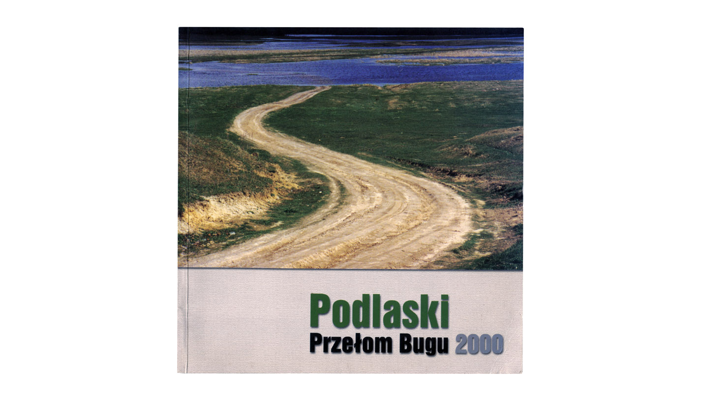 Podlaski Przełom Bugu 2000. V Ogólnopolski Plener Fotograficzny - katalog wystawy - Miejski Ośrodek Kultury w Siedlcach 2000