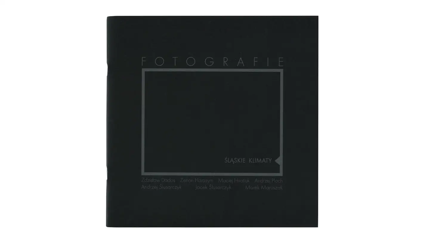 Fotografie. Śląskie klimaty - katalog wystawy fotografii Muzeum Okręgowe Wałbrzych - Typoscript 2003