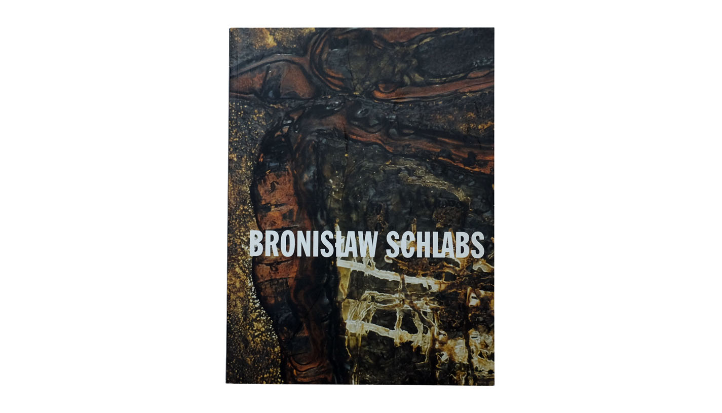 Bronisław Schlabs. Obrazy i fotogramy 1956-1961 - katalog wystawy Państwowa Galeria Sztuki w Sopocie 2005