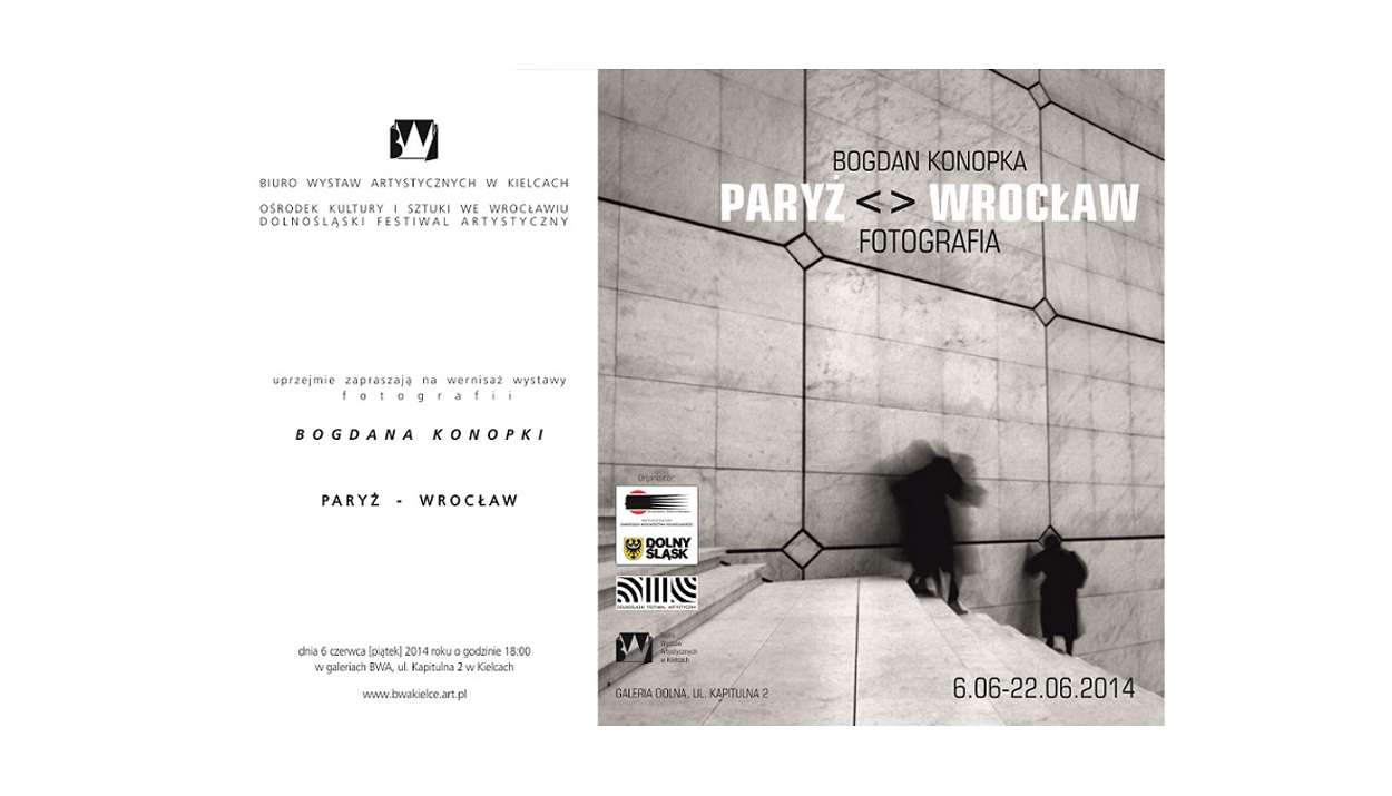 Bogdan Konopka - Paryż - Wrocław - wystawa fotografii - BWA Kielce
