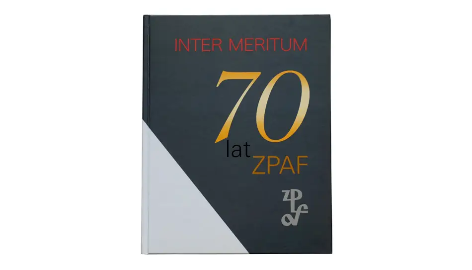 Inter Meritum. 70 lat ZPAF Okręg Łódzki