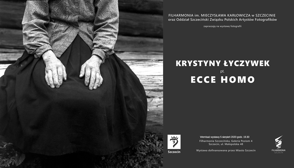 Krystyna Łyczywek - Ecce homo - wystawa fotograficzna