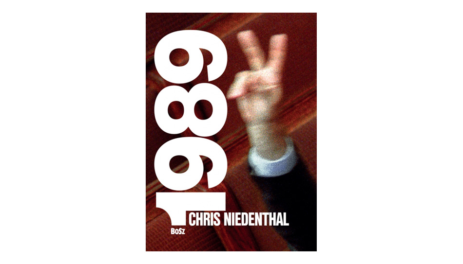 Chris Niedenthal 1989. Rok nadziei - album fotograficzny