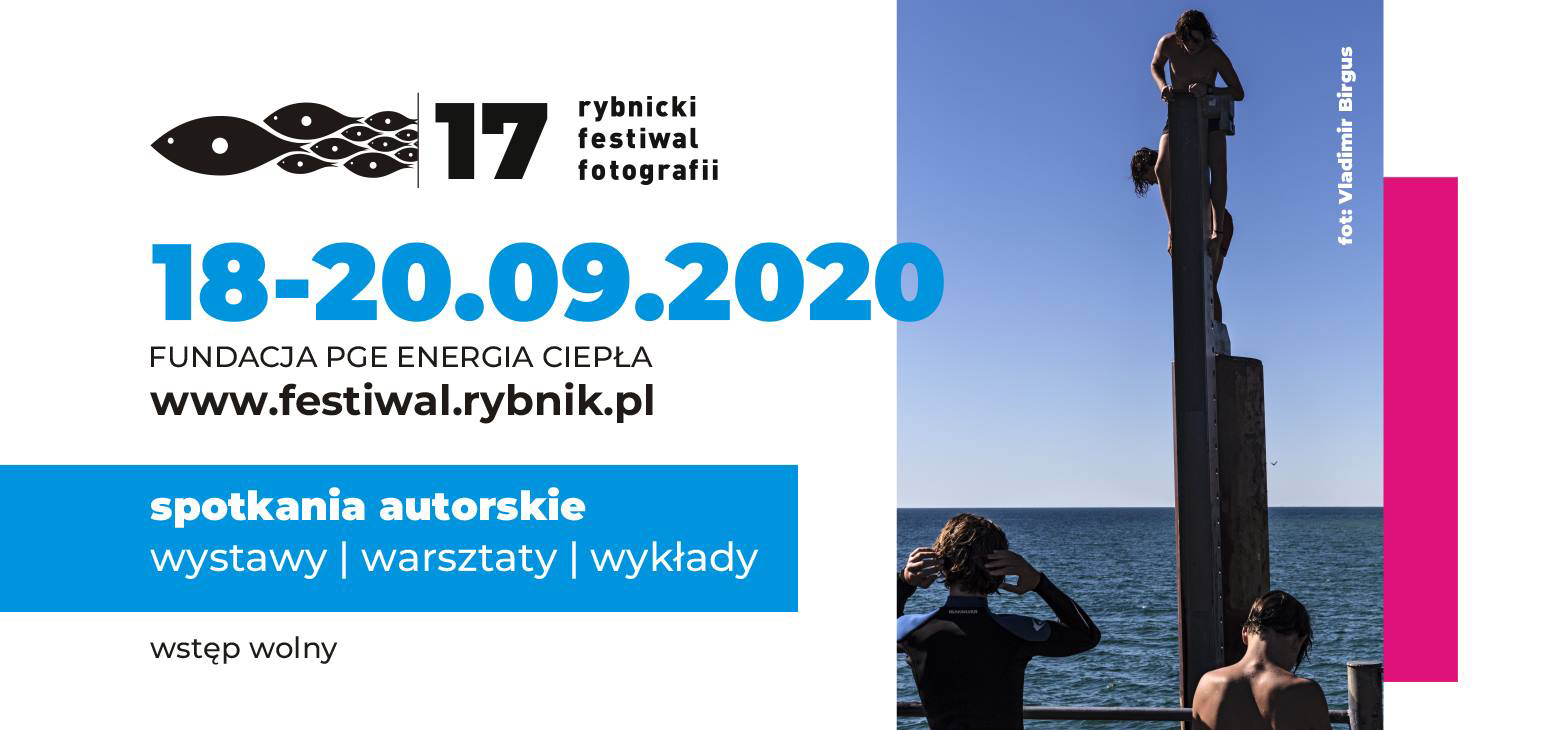 17. Rybnicki Festiwal Fotografii