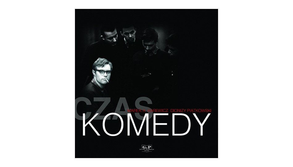 Marek A. Karewicz, Dionizy Piątkowski - Czas Komedy - album