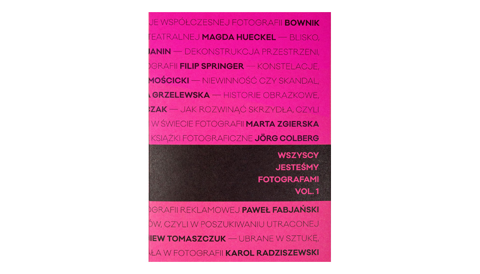 Wszyscy Jesteśmy Fotografami vol. 1 - książka