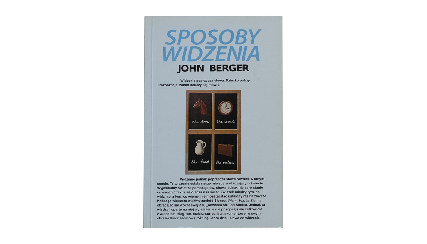 John Berger - Sposoby widzenia - książka