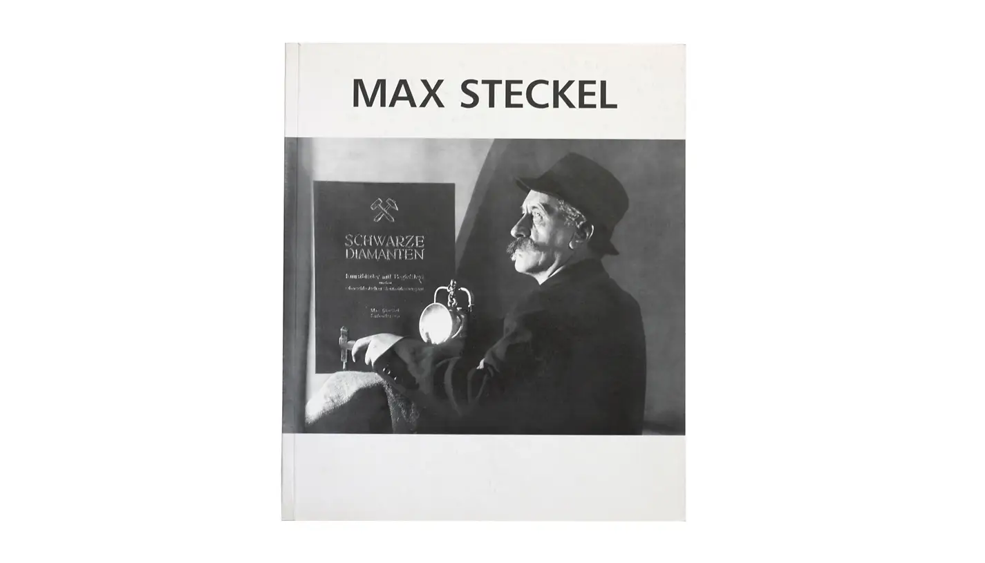 Czarne Diamenty. Fotografie z Górnego Śląska Maxa Steckla (1870-1947)