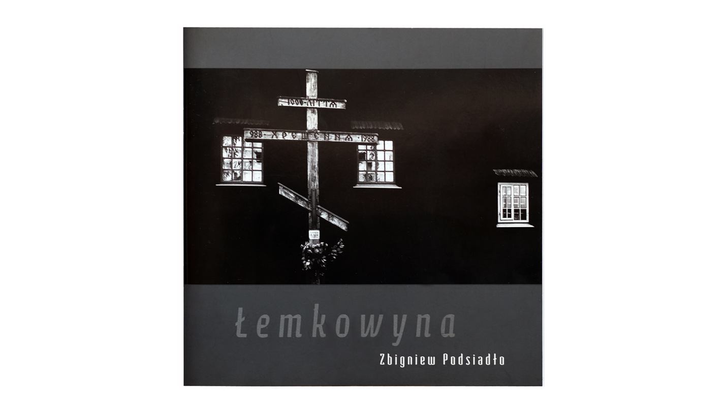 Zbigniew Podsiadło - Łemkowyna - katalog wystawy