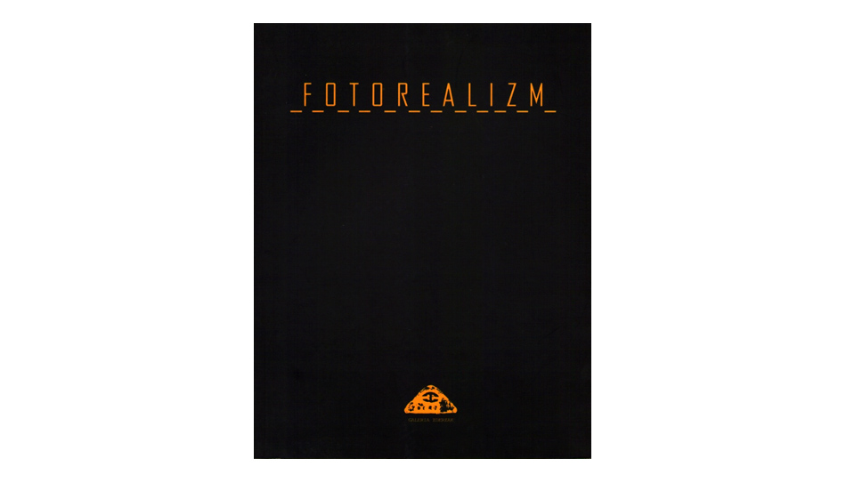 Fotorealizm - katalog wystawy Galeria Zderzak