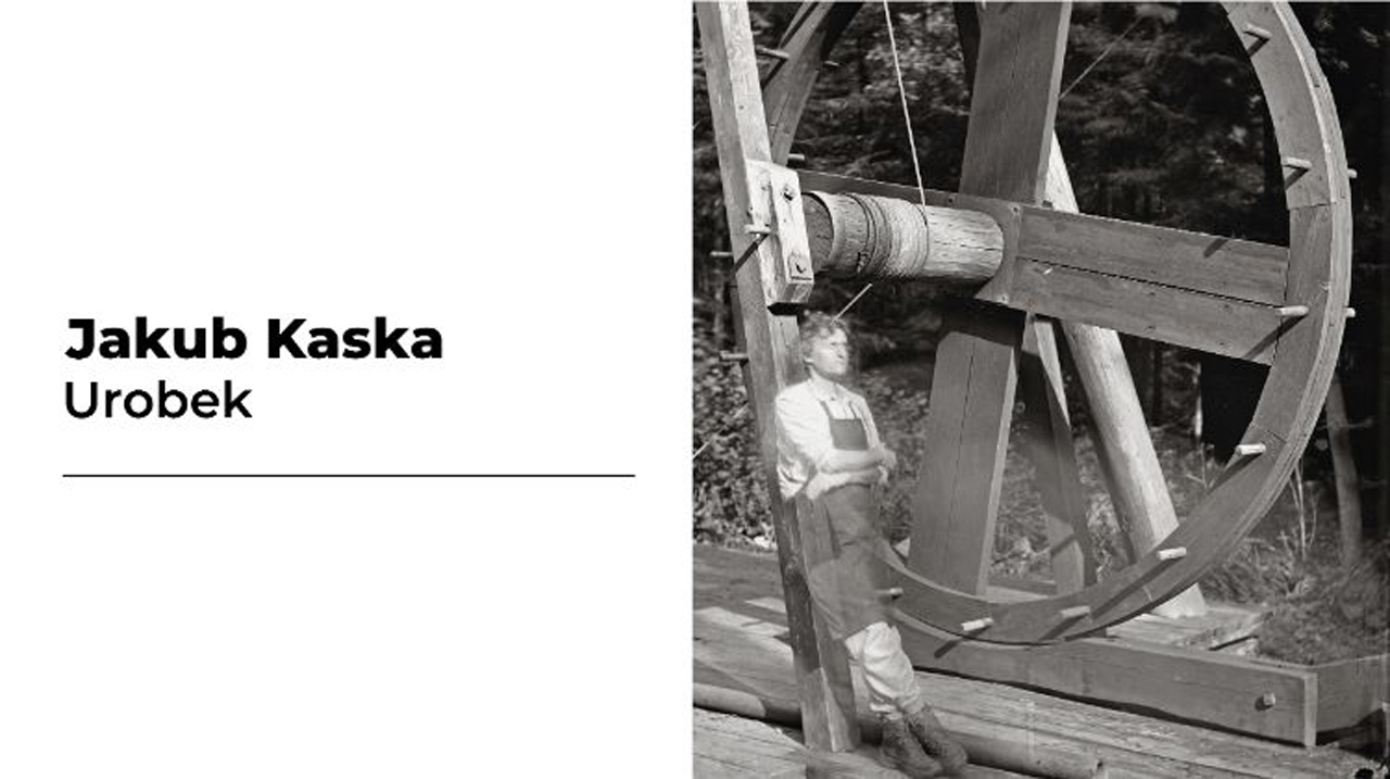 Jakub Kaska - Urobek - wystawa fotografii