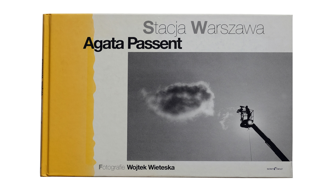 Agata Passent, Wojtek Wieteska - Stacja Warszawa