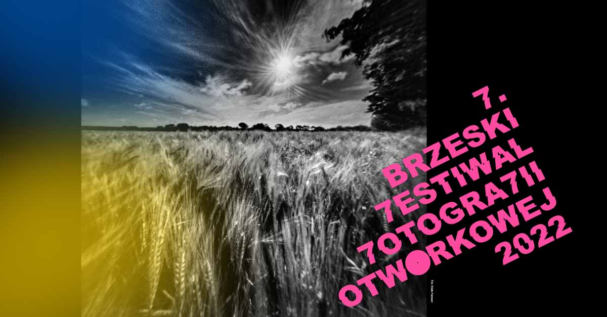 7. Brzeski Festiwal Fotografii Otworkowej 2022 BFFO - Brzeg