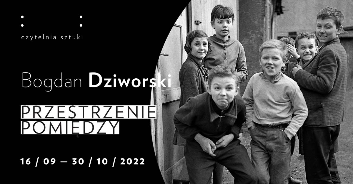 Bogdan Dziworski - Przestrzenie pomiędzy - wystawa fotografii Czytelnia Sztuki Muzeum Gliwice