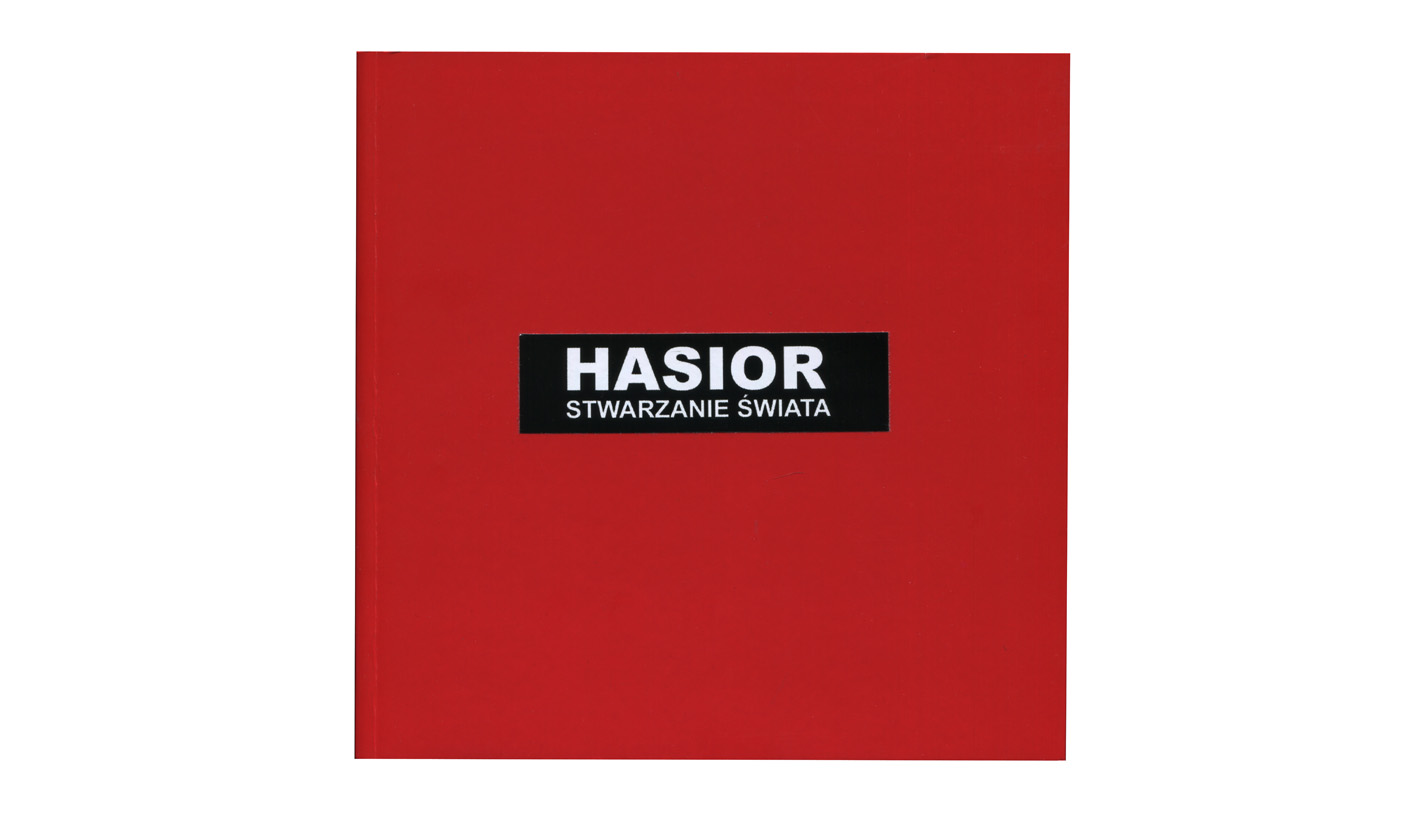 Władysław Hasior. Stwarzanie świata - katalog wystawy - Biuro Wystaw Artystycznych w Jeleniej Górze 2022