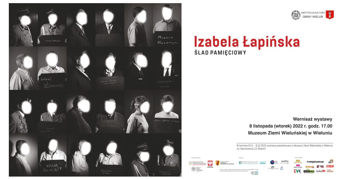 Izabela Łapińska - Ślad pamięciowy - wystawa fotografii - Muzeum Ziemi Wieluńskiej Wieluń