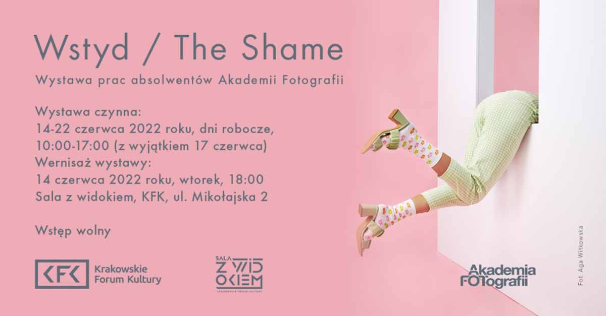 Wstyd / The Shame wystawa prac absolwentów - Akademii Fotografii - Kraków