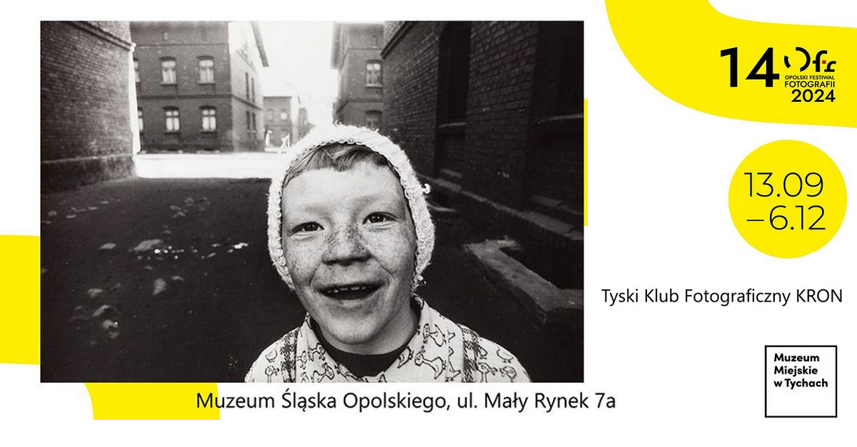 Tyski Klub Fotograficzny KRON - wystawa fotografii Muzeum Śląska Opolskiego Opole