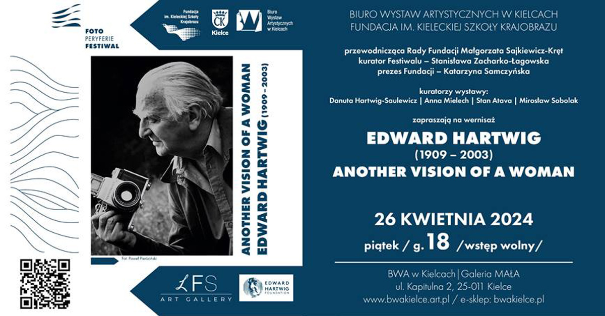 Edward Hartwig - Another vision of a woman - wystawa fotografii Galeria Mała BWA Kielce