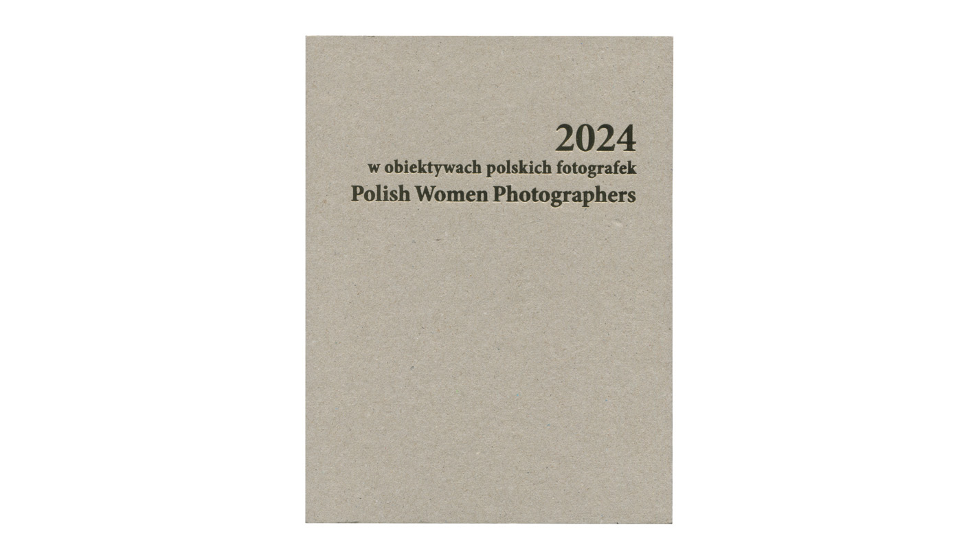 2024 w obiektywach polskich fotografek. Polish Women Photographers - książka fotograficzna - PWP 2025