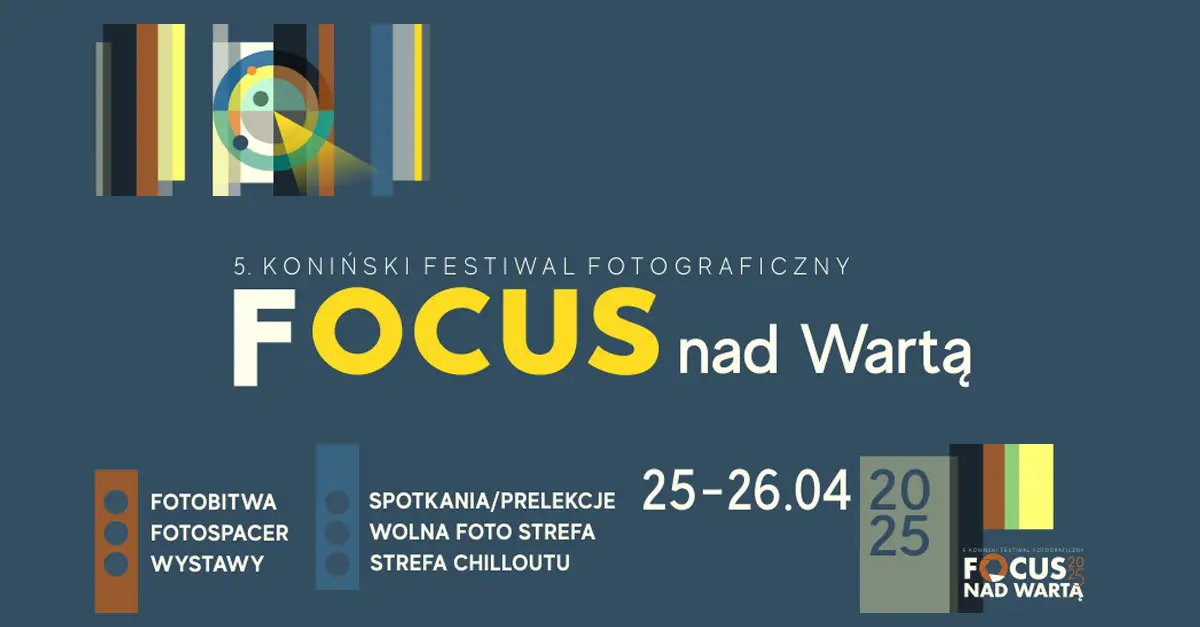 5. Koniński Festiwal Fotograficzny - Focus nad Wartą - wystawa fotografii CKIS Konin