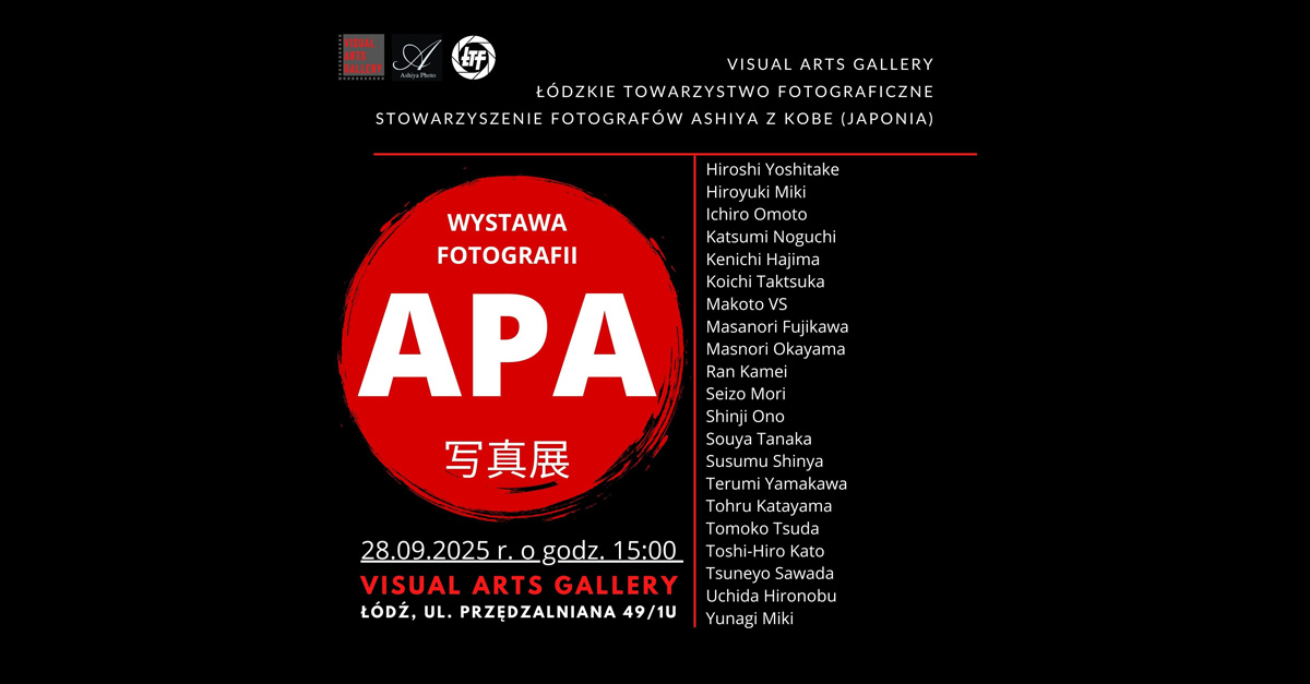 APA - Wystawa Fotografii - wystawa fotografii Visual Arts Gallery Łódź