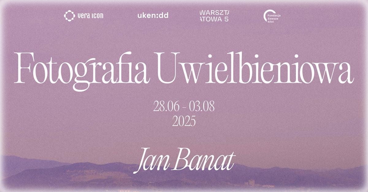 Jan Banat - Fotografia uwielbieniowa - wystawa fotografii Galeria Warsztatowa5 Kraków