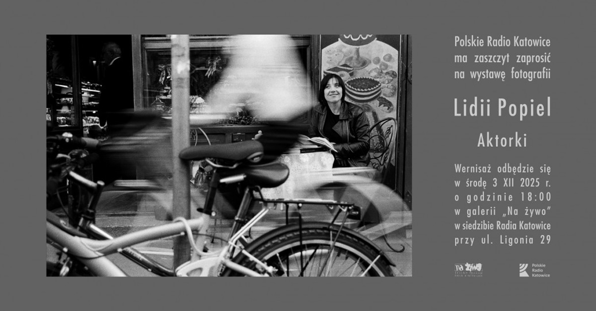 Lidia Popiel - Aktorki - wystawa fotografii Galeria "Na żywo" Katowice