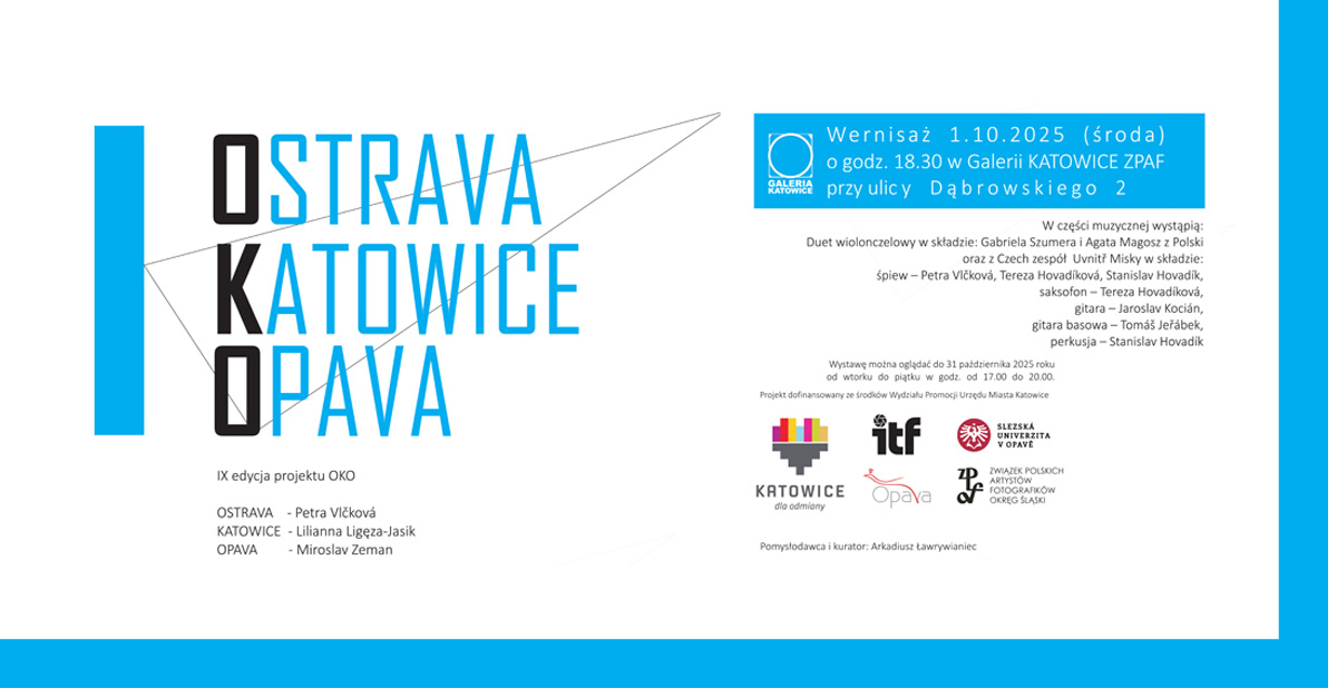 Ostrava - Katowice - Opava - wystawa fotografii Galeria Katowice ZPAF Katowice
