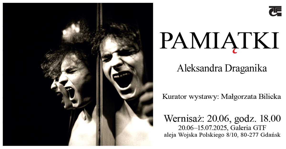 Aleksander Draganik - Pamiątki - wystawa fotografii Galeria GTF Gdańsk