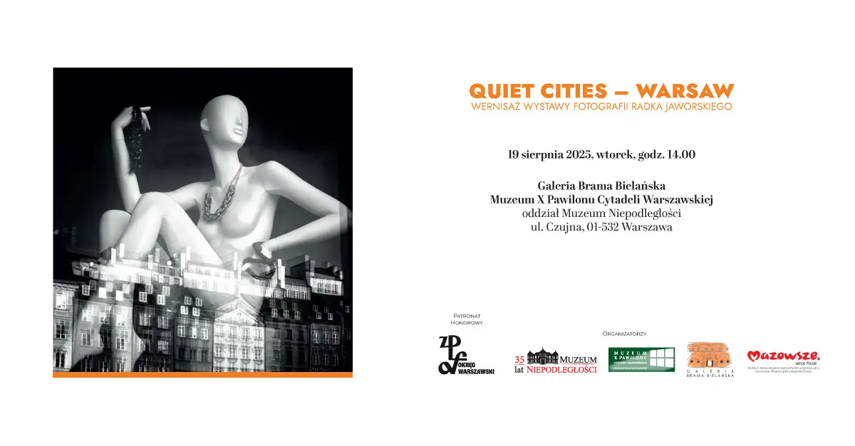 Radek Jaworski - Quiet Cities - Warsaw - wystawa fotografii Galeria Brama Bielańska Warszawa