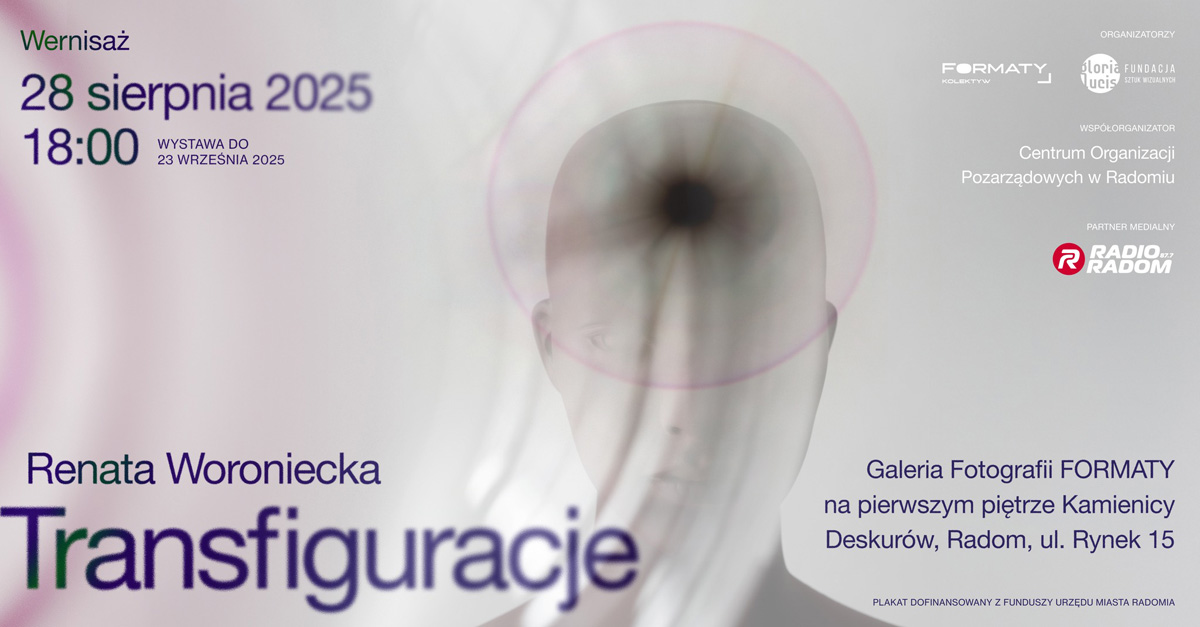 Renata Woroniecka - Transfiguracje - wystawa fotografii Galeria Fotografii Formaty Radom