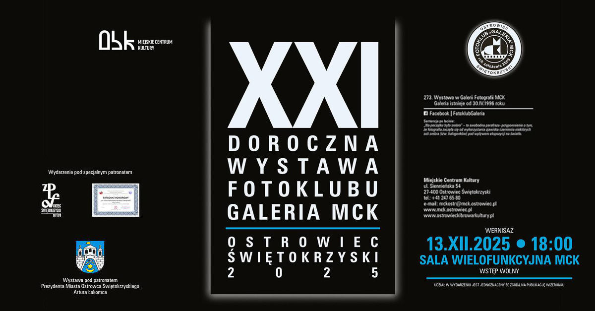 XXI Doroczna Wystawa Fotoklubu Galeria MCK - wystawa fotografii Miejskie Centrum Kultury Ostrowiec Świętokrzyski