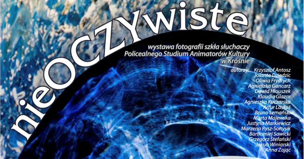 ieOCZYwiste - wystawa słuchaczy PSAK - wystawa fotografii Galeria Jasło