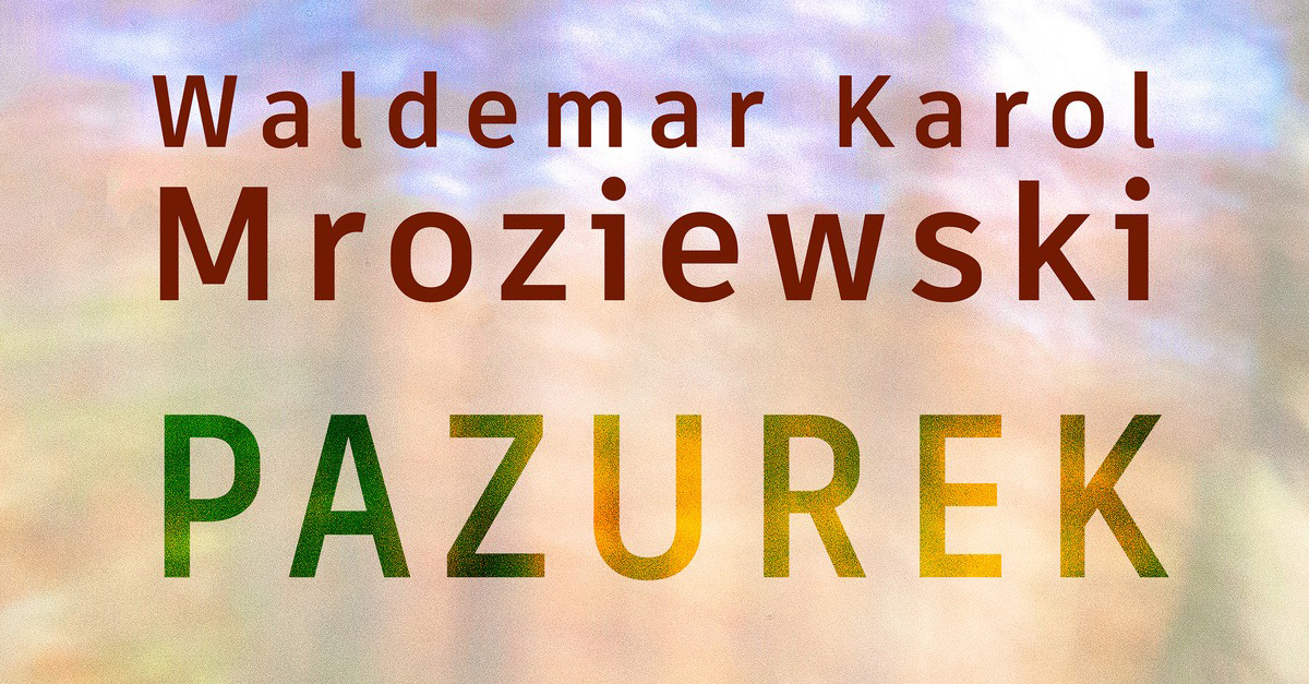 Waldemar Karol Mroziewski - Pazurek - wystawa fotografii Galeria Fotografii Interferencje w Olkuszu.