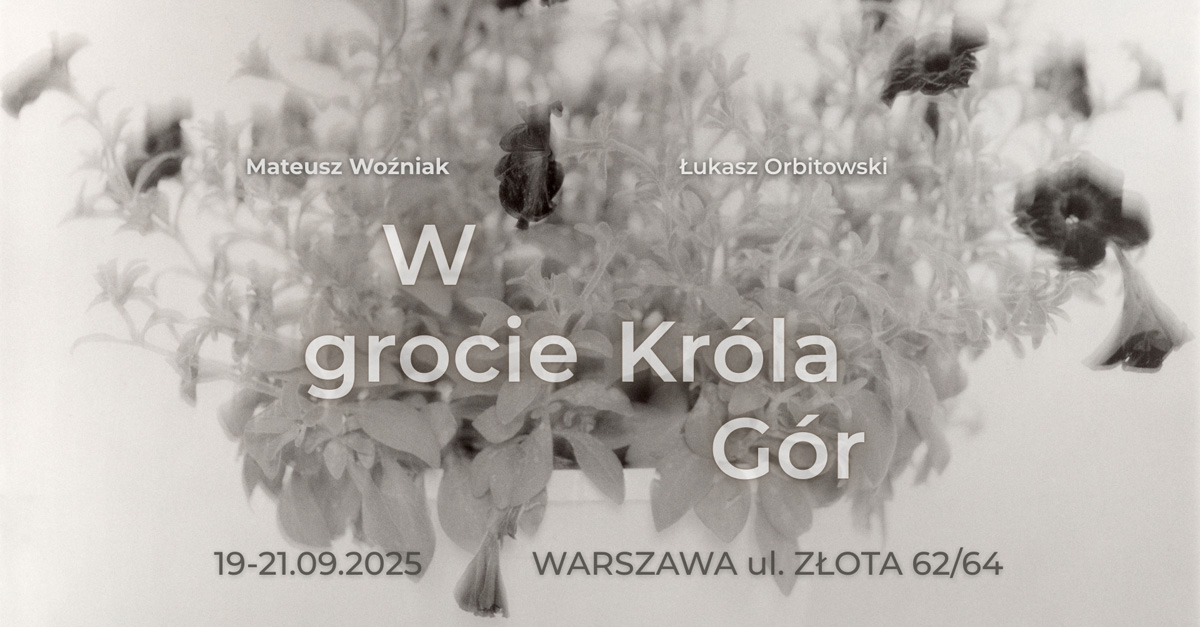 Mateusz Woźniak - W Grocie Króla Gór - wystawa fotografii Warszawa