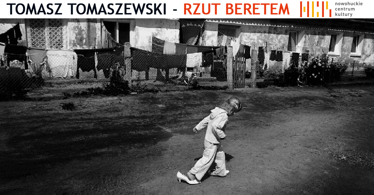 Tomasz Tomaszewski - Rzut beretem - wystawa fotografii Czarna Galeria Centrum Nowohuckie Centrum Kultury Kraków