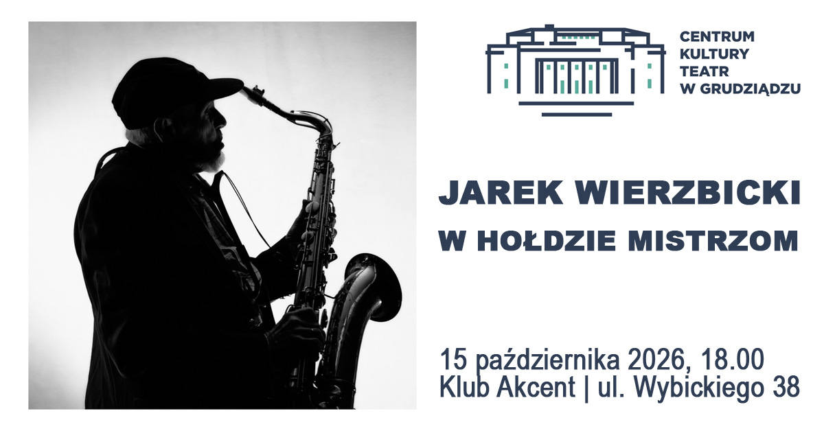 Jarek Wierzbicki - W Hołdzie Mistrzom - wystawa fotografii Klub Akcent Grudziądz