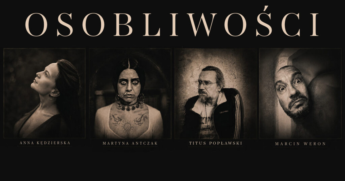 Osobliwości: Cztery Spojrzenia - wystawa fotografii Centrum Kultury Agora Wrocław