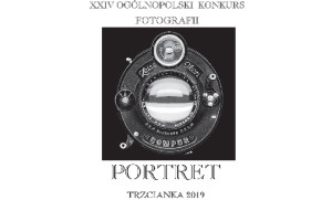 Konkurs fotograficzny PORTRET 2019