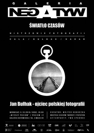 Jan Bulhak - wystawa fotografii