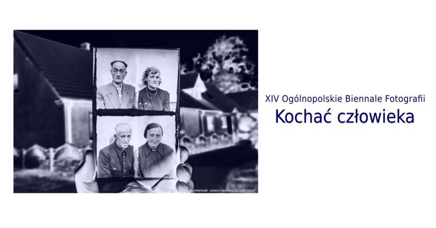 XIV Biennale Fotografii Kochać człowieka 2025