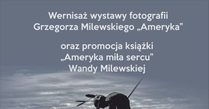 Grzegorz Milewski - Ameryka