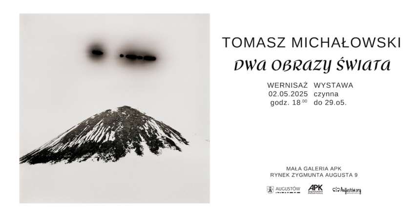 Tomasz Michałowski - Dwa obrazy świata