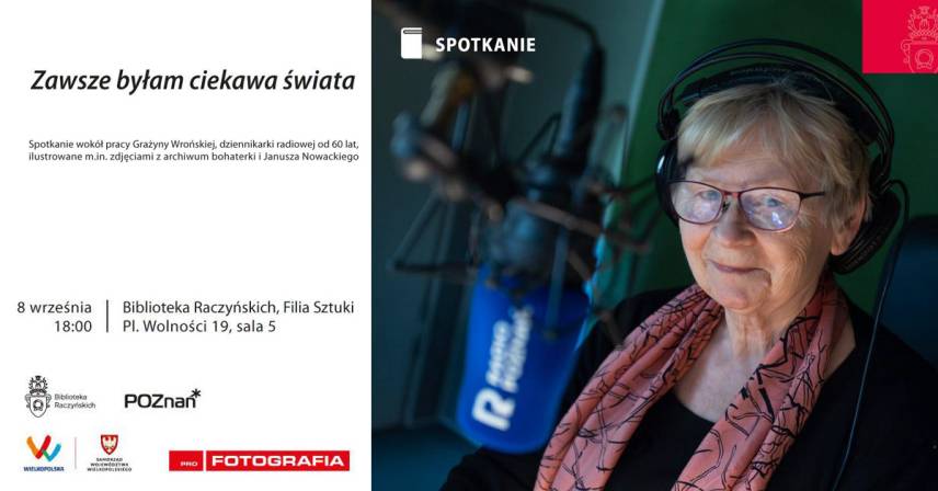 Grażyna Wrońska - Zawsze byłam ciekawa świata