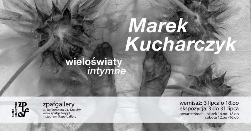 Marek Kucharczyk - Wieloświaty intymne
