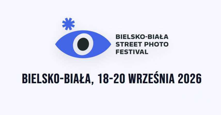 Bielsko-Biała Street Photography Festival 2026