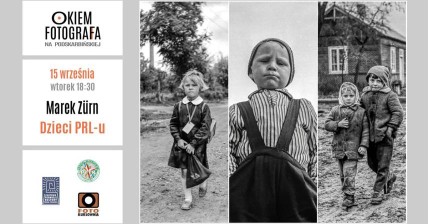 Marek Zürn: Dzieci PRL-u - Okiem Fotografa