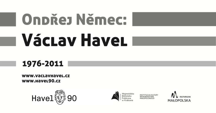 Ondřej Němec - Václav Havel 1976-2011